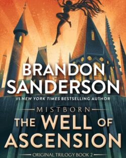 Mistborn Saga-The Well of Ascension