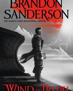 The Stormlight Archive - Wind and Truth