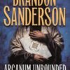 Arcanum Unbounded The Cosmere Collection Kharkanas Trilogy, 3