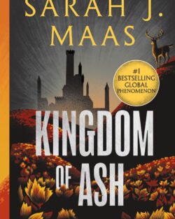 Throne of Glass- Kingdom of Ash